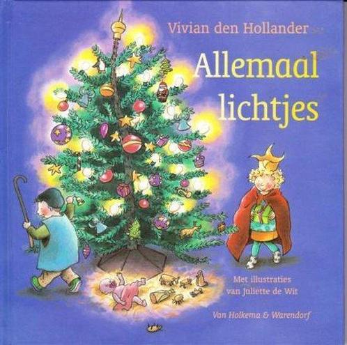 Allemaal lichtjes 9789047509004 V. den Hollander, Boeken, Kinderboeken | Jeugd | onder 10 jaar, Gelezen, Verzenden