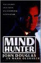 Mindhunter 9789024524105 Mark Olshaker, Boeken, Verzenden, Gelezen, Mark Olshaker