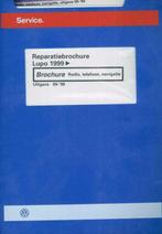 1998 Lupo Reparatiebrochure Radio telefoon navigatie, Verzenden