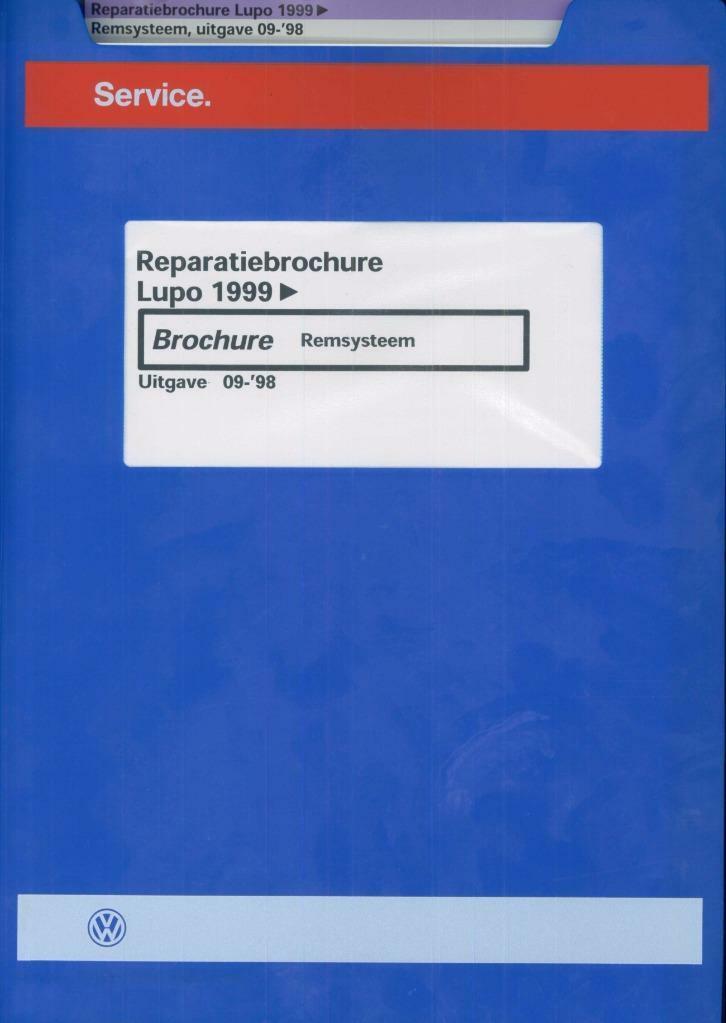 1999 Volkswagen Lupo Reparatiebrochure, Auto diversen, Handleidingen en Instructieboekjes, Verzenden