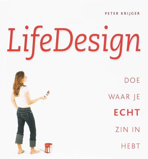 LifeDesign 9789077462355 P. Krijger, Boeken, Esoterie en Spiritualiteit, Gelezen, Verzenden