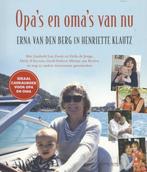 Opas en omas van nu 9789044621785 Erna van den Berg, Verzenden, Gelezen, Erna van den Berg