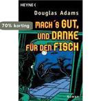 Machs gut, und danke für den Fisch 9783453146068, Verzenden, Gelezen, Douglas Adams