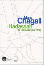 Marc Chagall Hadassah From Sketch to Stained Glass Windows, Ophalen of Verzenden, Nieuw