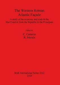 The Western Roman Atlantic Facade: A Study of t. Carreras,, Boeken, Overige Boeken, Zo goed als nieuw, Verzenden