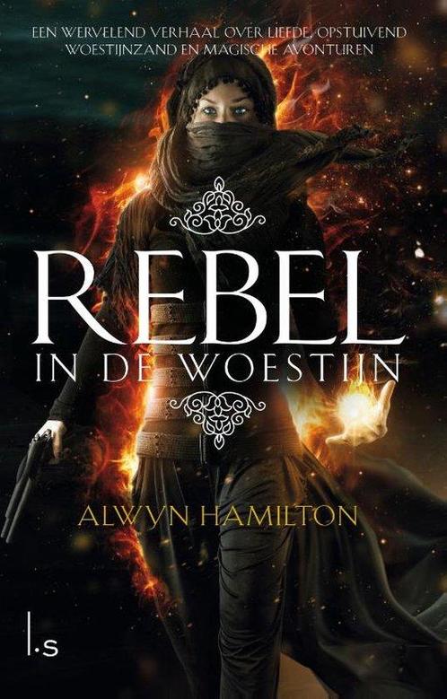 Boek Rebel in de woestijn 9789024569250, Boeken, Overige Boeken, Zo goed als nieuw, Verzenden