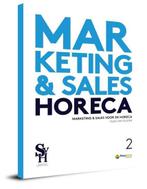 Marketing & Sales voor de horeca 2 | 9789074625586, Boeken, Studieboeken en Cursussen, Nieuw, Verzenden