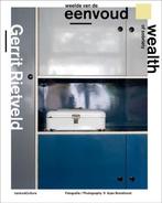 9789082135466 Gerrit Rietveld - Weelde van de Eenvoud, Boeken, Verzenden, Zo goed als nieuw, Arjan Bronkhorst