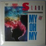 Slade - My oh my - 12, Cd's en Dvd's, Vinyl Singles, Gebruikt, 12 inch, Pop, Maxi-single