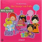 De vijf Prinsesjes - Het feestje van LuLu 9789462283817, Boeken, Verzenden, Gelezen, Betty Sluyzer