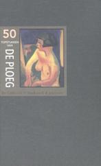 50 Topstukken van De Ploeg 9789054022817 Eric Bos, Boeken, Kunst en Cultuur | Beeldend, Gelezen, Eric Bos, Verzenden