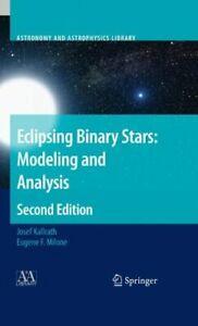 Eclipsing Binary Stars: Modeling and Analysis. Kallrath,, Boeken, Overige Boeken, Zo goed als nieuw, Verzenden