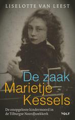 9789021429861 De zaak-Marietje Kessels | Tweedehands, Verzenden, Gelezen, Liselotte van Leest