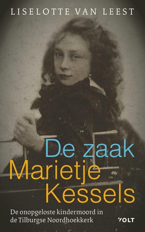 9789021429861 De zaak-Marietje Kessels | Tweedehands, Boeken, Biografieën, Zo goed als nieuw, Verzenden