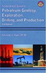 Nontechnical Guide To Petroleum Geology, Exploration,, Verzenden, Gelezen, Ph.D. Norman J. Hyne