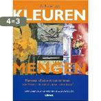 Kunst Van Het Kleuren Mengen 9789057641701 J. Lidzey, Boeken, Verzenden, Gelezen, J. Lidzey