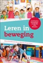 Leren in beweging 9789462924826 Cindy Rutten, Boeken, Studieboeken en Cursussen, Verzenden, Zo goed als nieuw, Cindy Rutten