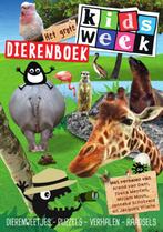 Het grote Kidsweek dierenboek / Kidsweek 9789000342884, Boeken, Verzenden, Zo goed als nieuw