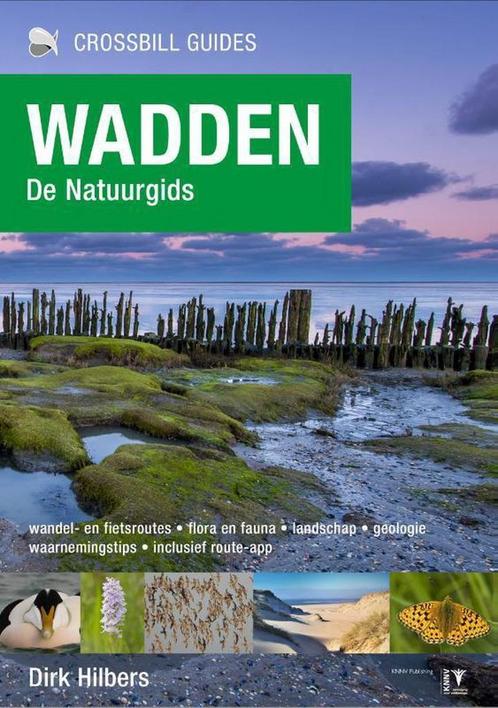 Wadden / Crossbill guides / 29 9789491648151 Dirk Hilbers, Boeken, Hobby en Vrije tijd, Zo goed als nieuw, Verzenden