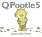 Q Pootle 5 by Nick Butterworth (Hardback), Boeken, Verzenden, Gelezen, Nick Butterworth