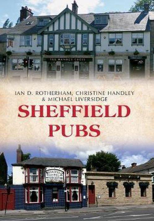 9781445653792 Sheffield Pubs Ian D. Rotherham, Boeken, Studieboeken en Cursussen, Nieuw, Verzenden