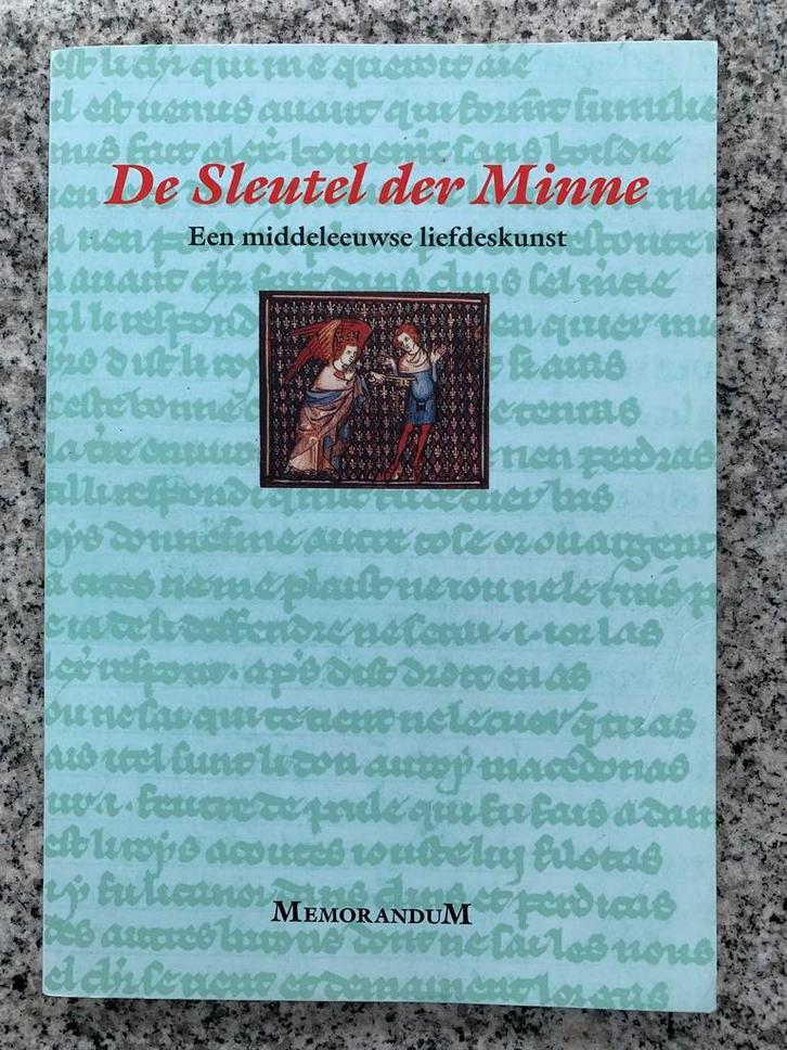 De Sleutel der minne - Een middeleeuwse liefdeskunst, Boeken, Literatuur, Europa overig, Gelezen, Verzenden