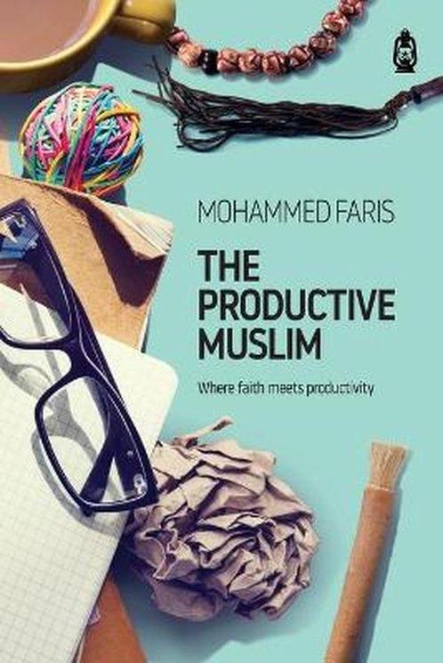 9781905837380 The Productive Muslim Mohammed Faris, Boeken, Studieboeken en Cursussen, Nieuw, Verzenden