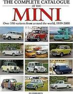 The Complete Catalogue Of The Mini 1959-2000, austin, morris, Chris Rees, Zo goed als nieuw, Algemeen, Verzenden
