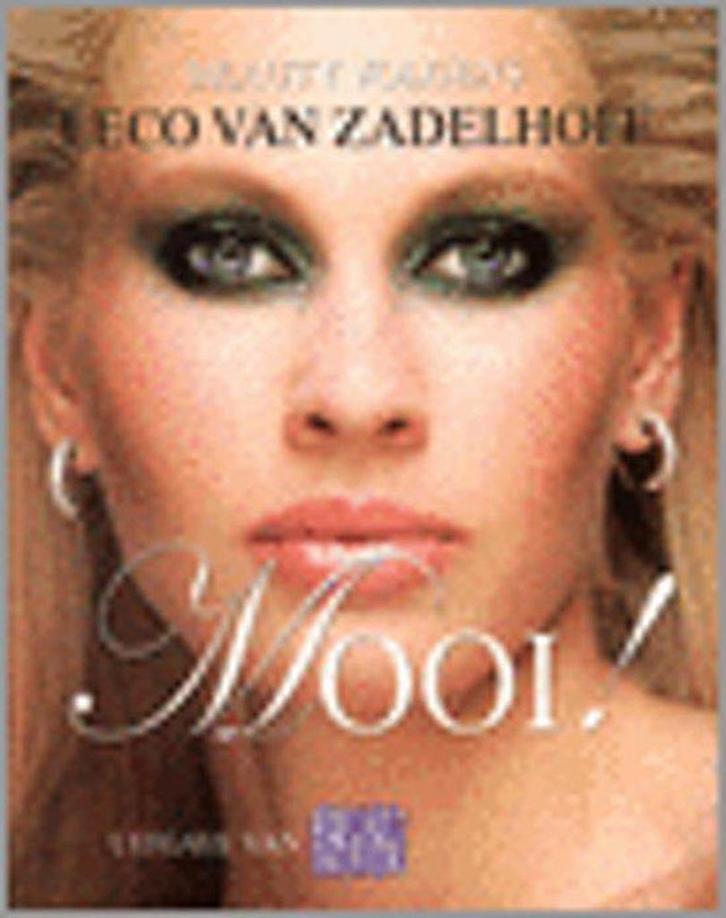 Mooi ! 9789058551665 L. van Zadelhoff, Boeken, Hobby en Vrije tijd, Gelezen, Verzenden