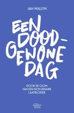 9789022340554 Een doodgewone dag | Tweedehands, Verzenden, Zo goed als nieuw, Jan Wallyn