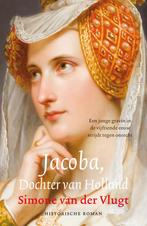Jacoba, dochter van Holland 9789026352669, Verzenden, Gelezen, Simone van der Vlugt