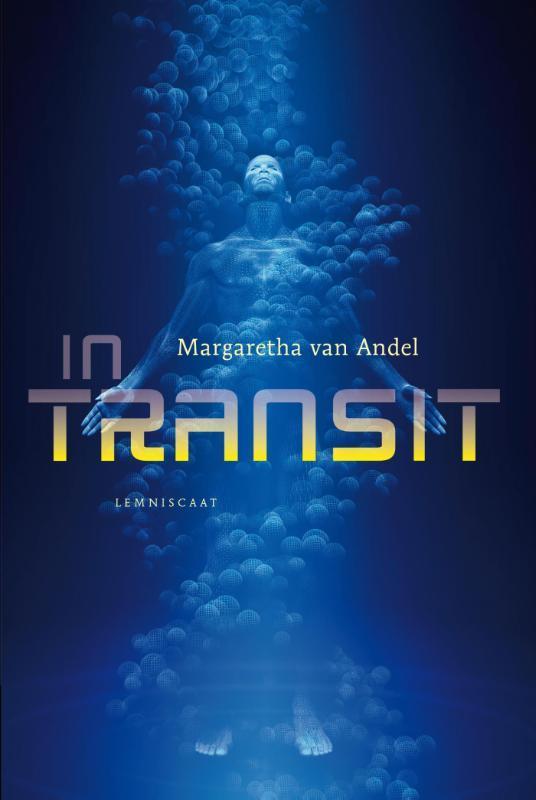 In transit 9789047707875 Margaretha van Andel, Boeken, Kinderboeken | Jeugd | 13 jaar en ouder, Zo goed als nieuw, Verzenden