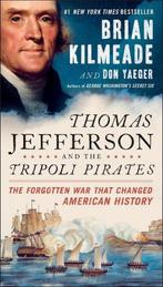 Thomas Jefferson And The Tripoli Pirates 9780143131830, Verzenden, Zo goed als nieuw, Brian Kilmeade
