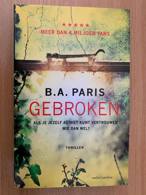 Gebroken - special Primera/Kruidvat 9789026355875 B.A. Paris, Boeken, Overige Boeken, Gelezen, Verzenden