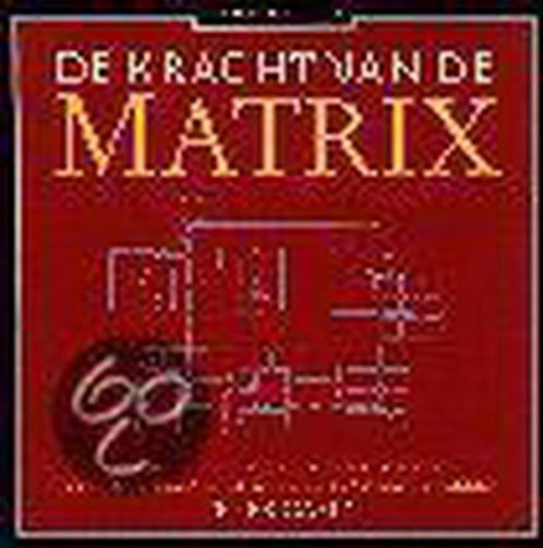 De kracht van de matrix / Business bibliotheek 9789025403423, Boeken, Economie, Management en Marketing, Zo goed als nieuw, Verzenden