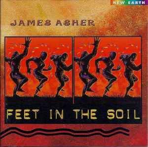 cd - James Asher - Feet In The Soil, Cd's en Dvd's, Cd's | Overige Cd's, Zo goed als nieuw, Verzenden