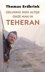 Gelukkig nog altijd onze man in Teheran, Ophalen of Verzenden, Nieuw