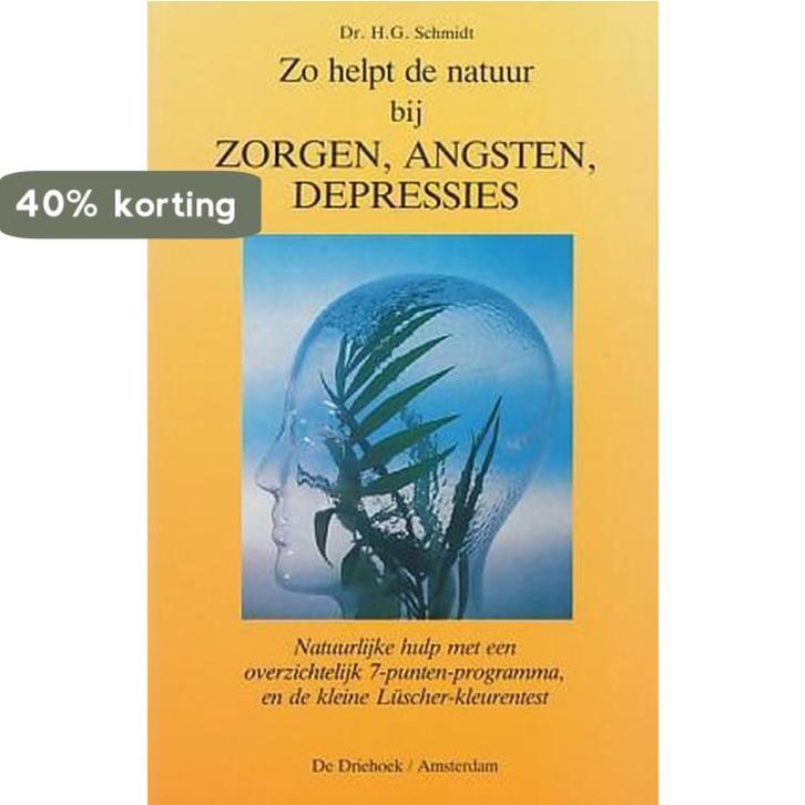 Zo helpt natuur bij zorgen angst depressie 9789060304884, Boeken, Gezondheid, Dieet en Voeding, Gelezen, Verzenden