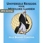 Universele Reisgids voor Moeilijke Landen 9789044628623, Verzenden, Zo goed als nieuw, Jelle Brandt Corstius