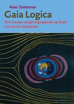 Gaia logica | ZOETEMAN, K. | 9789060386224, Zo goed als nieuw, ZOETEMAN, K.