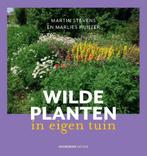 9789056158699 Wilde planten in eigen tuin, Boeken, Nieuw, Verzenden, Martin Stevens
