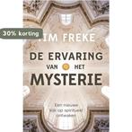 De ervaring van het mysterie 9789401301398 Tim Freke, Verzenden, Gelezen, Tim Freke