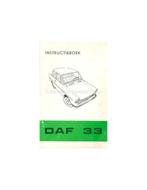 1972 DAF 33 INSTRUCTIEBOEKJE NEDERLANDS, Auto diversen, Handleidingen en Instructieboekjes