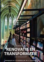 9789491930560 De wereld van renovatie en transformatie, Verzenden, Nieuw, Frank Ir. F. Ph. Bijdendijk