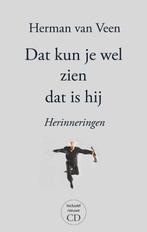 Dat kun je wel zien dat is hij 9789024596393 Herman van Veen, Boeken, Verzenden, Zo goed als nieuw, Herman van Veen