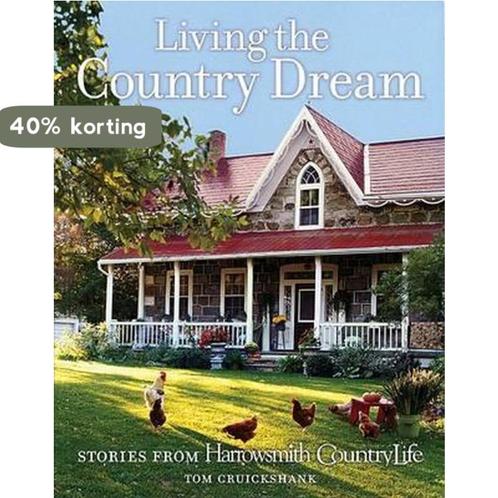 Living the Country Dream 9781554072729, Boeken, Overige Boeken, Gelezen, Verzenden