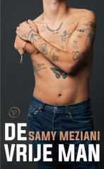 De vrije man 9789028231023 Samy Meziani, Boeken, Verzenden, Zo goed als nieuw, Samy Meziani