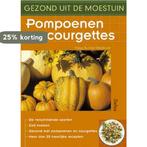 Pompoenen en courgettes / Gezond uit de moestuin, Verzenden, Zo goed als nieuw, H. Buchter-Weisbrodt