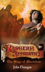 Rangers Apprentice S.: The Siege of Macindaw: The Siege of, Boeken, Gelezen, John Flanagan, Verzenden