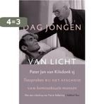 Dag jongen van licht 9789056253882 Pater Jan van Kilsdonk, Verzenden, Gelezen, Pater Jan van Kilsdonk